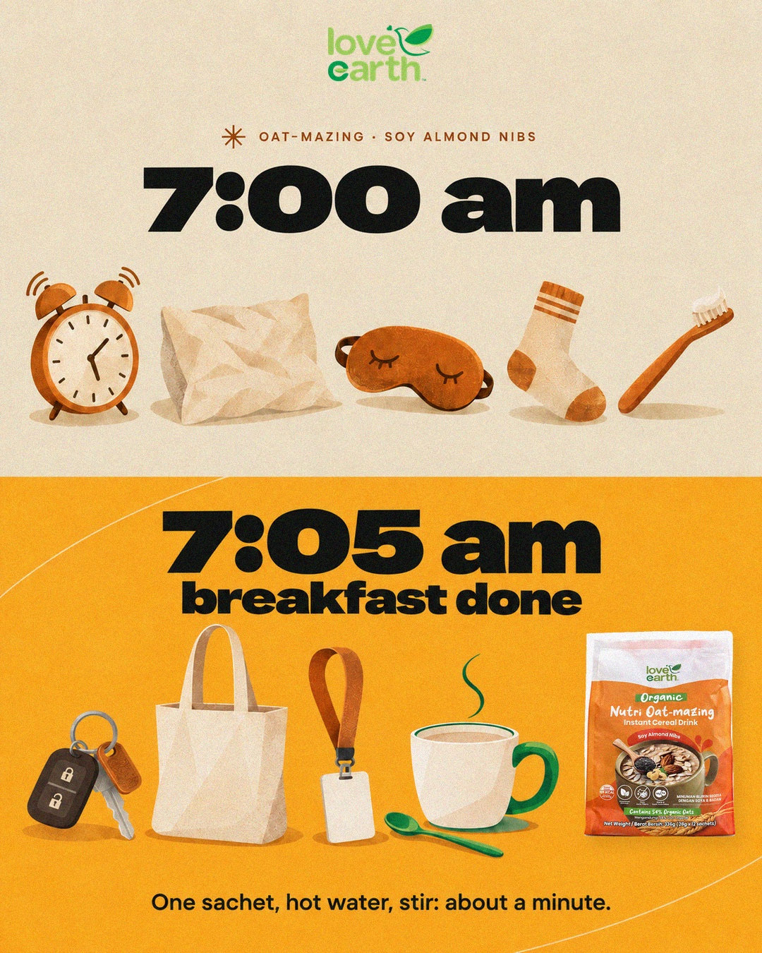 Love Earth · Oat-mazing — 7:00 am vs 7:05 am